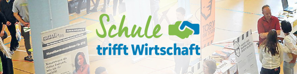 Schule trifft Wirtschaft