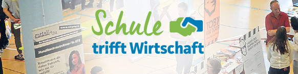 Schule trifft Wirtschaft